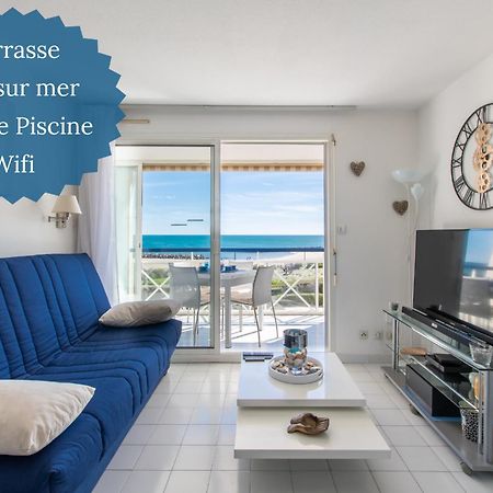 L'Evasion Bleue * Wifi * Bord De Mer * Piscine * Agde Exterior photo